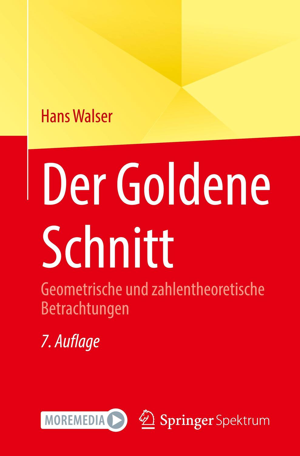 Cover: 9783662685563 | Der Goldene Schnitt | Hans Walser | Taschenbuch | Paperback | ix