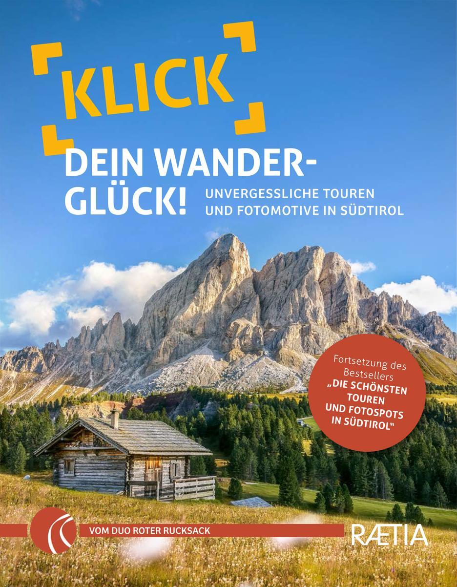 Cover: 9788872838662 | Klick dein Wanderglück | Judith Niederwanger (u. a.) | Taschenbuch