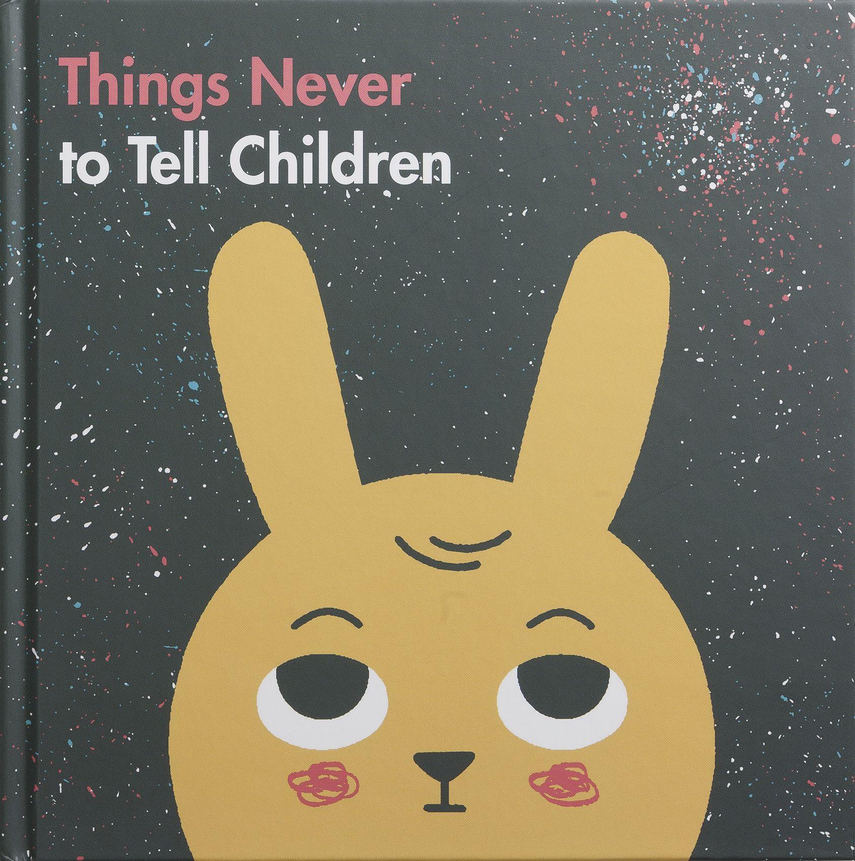 Cover: 9780995573680 | Things Never to Tell Children | The School Of Life | Buch | 32 S.