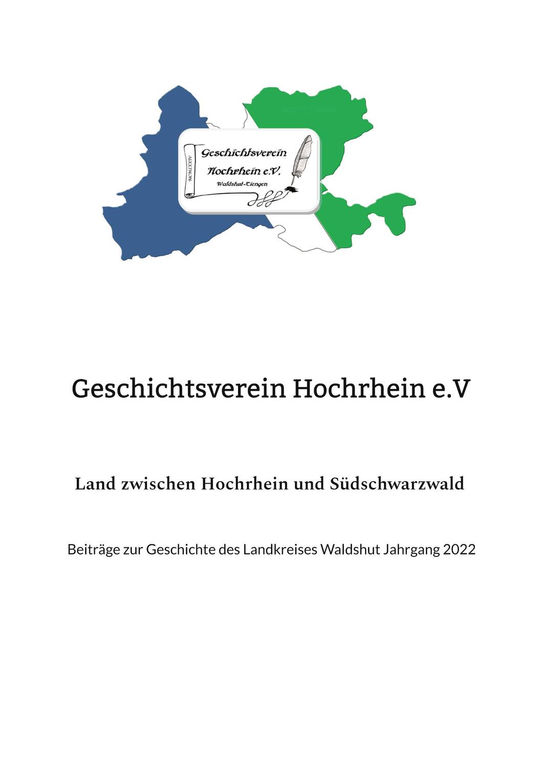 Cover: 9783756244096 | Land zwischen Hochrhein und Südschwarzwald | Geschichtsverein | Buch