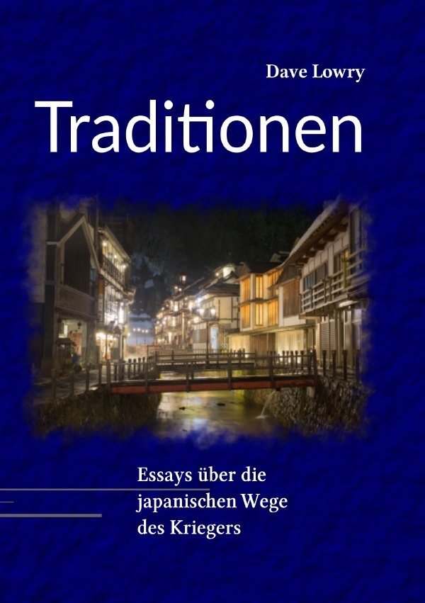 Cover: 9783756531004 | Traditionen | Essays über die japanischen Wege des Kriegers. DE | Buch