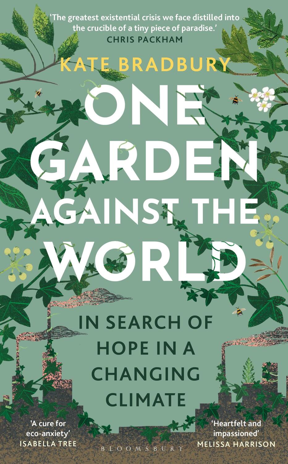 Cover: 9781399408868 | One Garden Against the World | In Search of Hope in a Changing Climate