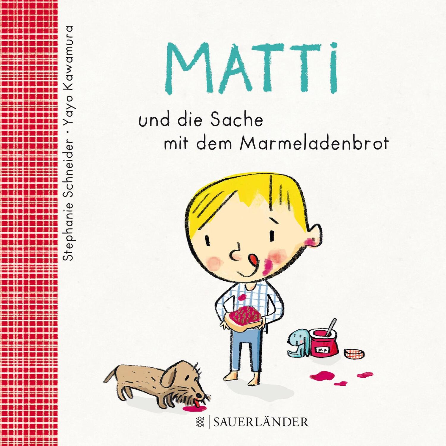 Cover: 9783737354738 | Matti und die Sache mit dem Marmeladenbrot | Stephanie Schneider