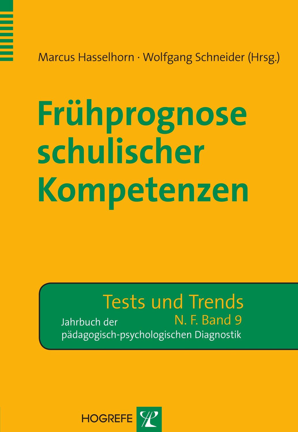 Cover: 9783801722944 | Frühprognose schulischer Kompetenzen | Marcus Hasselhorn | Taschenbuch