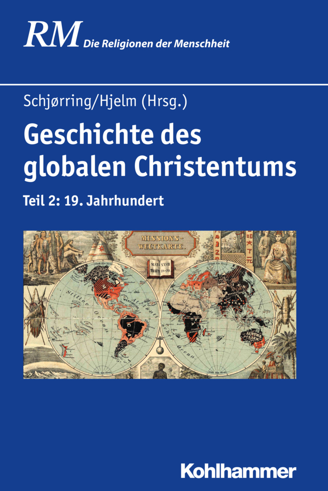 Cover: 9783170219328 | Geschichte des globalen Christentums. Tl.2 | 19. Jahrhundert | Buch