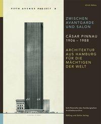 Cover: 9783862180523 | Zwischen Avantgarde und Salon Cäsar Pinnau 1906-1988 | Ulrich Höhns