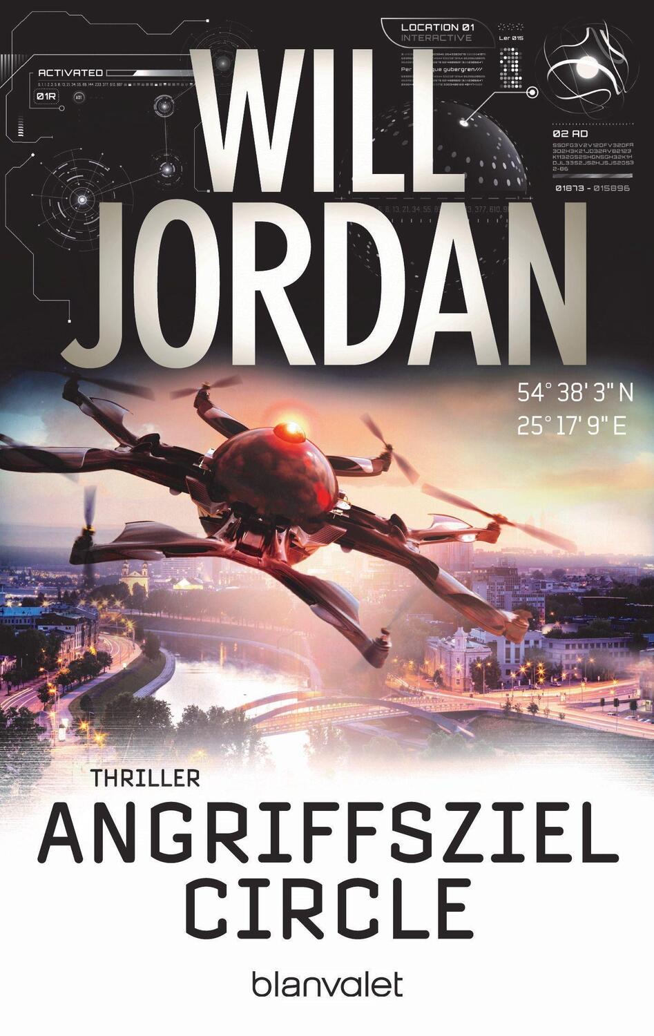 Cover: 9783734109720 | Angriffsziel Circle | Thriller | Will Jordan | Taschenbuch | Deutsch