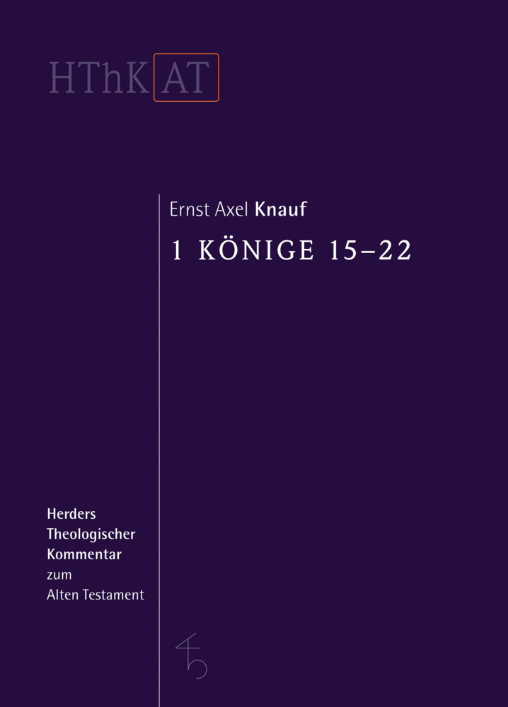 Cover: 9783451268151 | 1 Könige 15-22 | Ernst Axel Knauf | Buch | 2019 | Herder, Freiburg