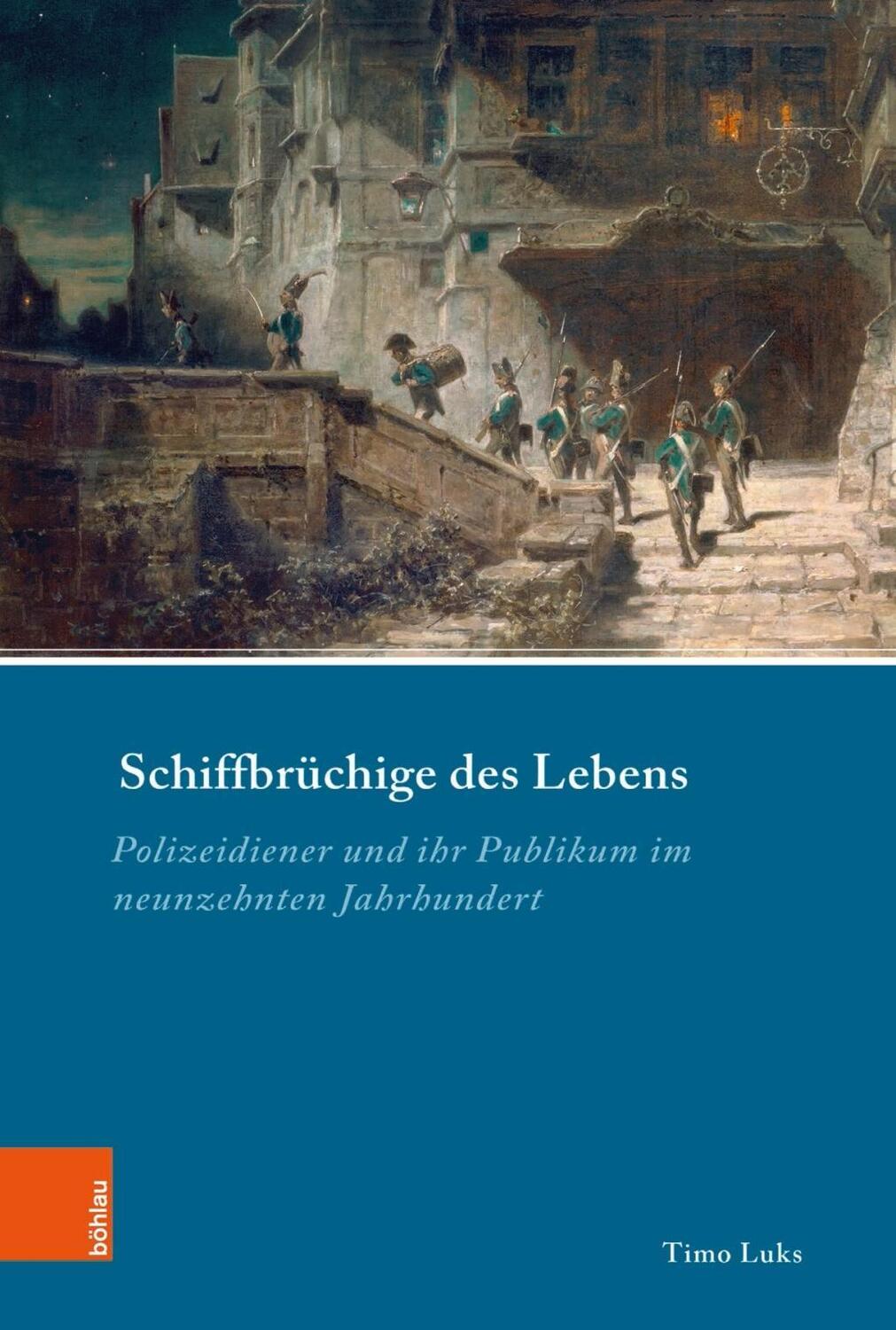 Cover: 9783412514921 | Schiffbrüchige des Lebens | Timo Luks | Buch | 342 S. | Deutsch | 2019