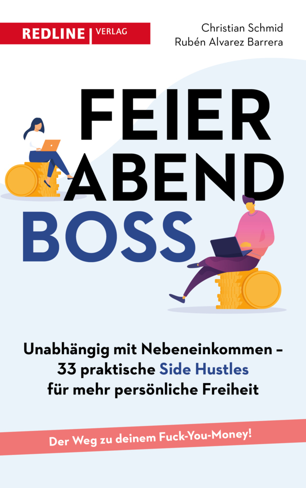 Cover: 9783868818857 | Feierabendboss | Christian Schmid (u. a.) | Taschenbuch | 224 S.