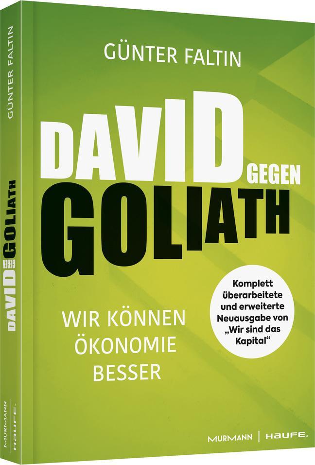 Cover: 9783648125649 | DAVID gegen GOLIATH | Wir können Ökonomie besser | Günter Faltin