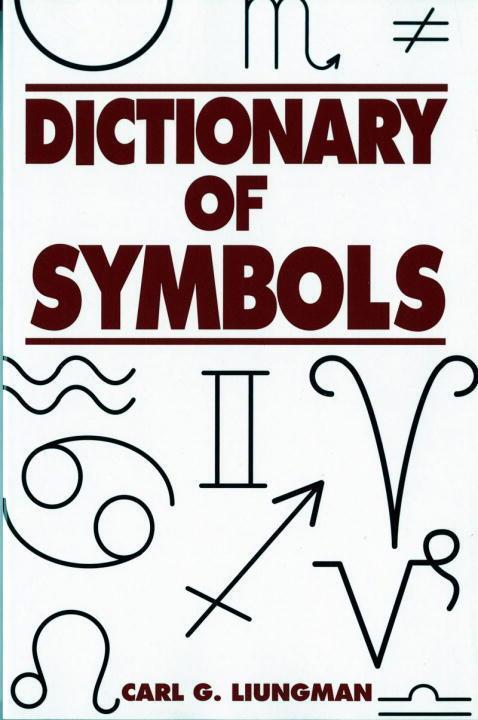 Cover: 9780393312362 | Dictionary of Symbols | Carl G. Liungman | Taschenbuch | Englisch