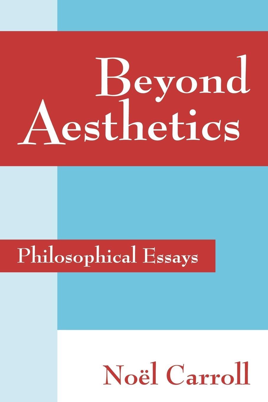 Cover: 9780521786560 | Beyond Aesthetics | Philosophical Essays | Noel Carroll | Taschenbuch