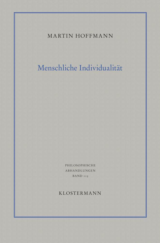 Cover: 9783465043546 | Menschliche Individualität | Martin Hoffmann | Taschenbuch | Deutsch