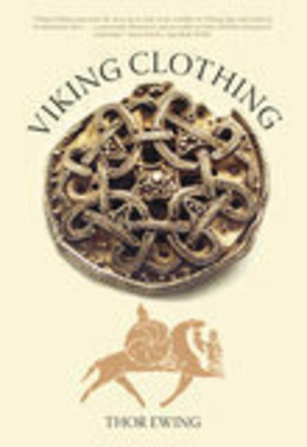 Cover: 9780752435879 | Viking Clothing | Thor Ewing | Taschenbuch | Kartoniert / Broschiert