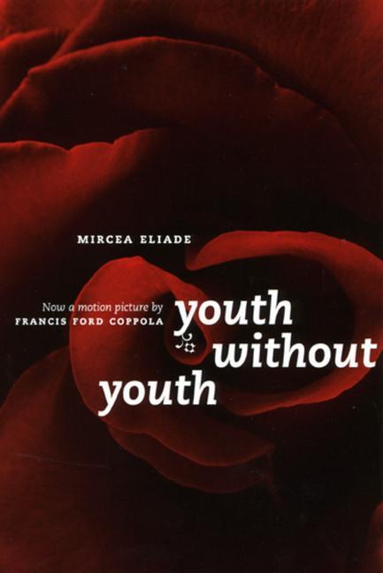 Cover: 9780226204154 | Youth Without Youth | Mircea Eliade | Taschenbuch | Deutsch | 2007