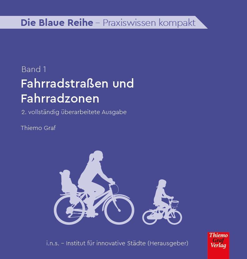 Cover: 9783940217325 | Fahrradstraßen und Fahrradzonen | Thiemo Graf | Taschenbuch | Deutsch