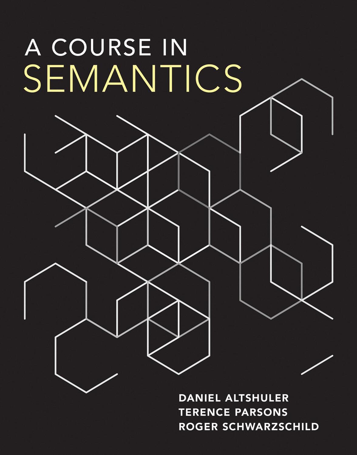 Cover: 9780262042772 | A Course in Semantics | Daniel Altshuler (u. a.) | Buch | Englisch