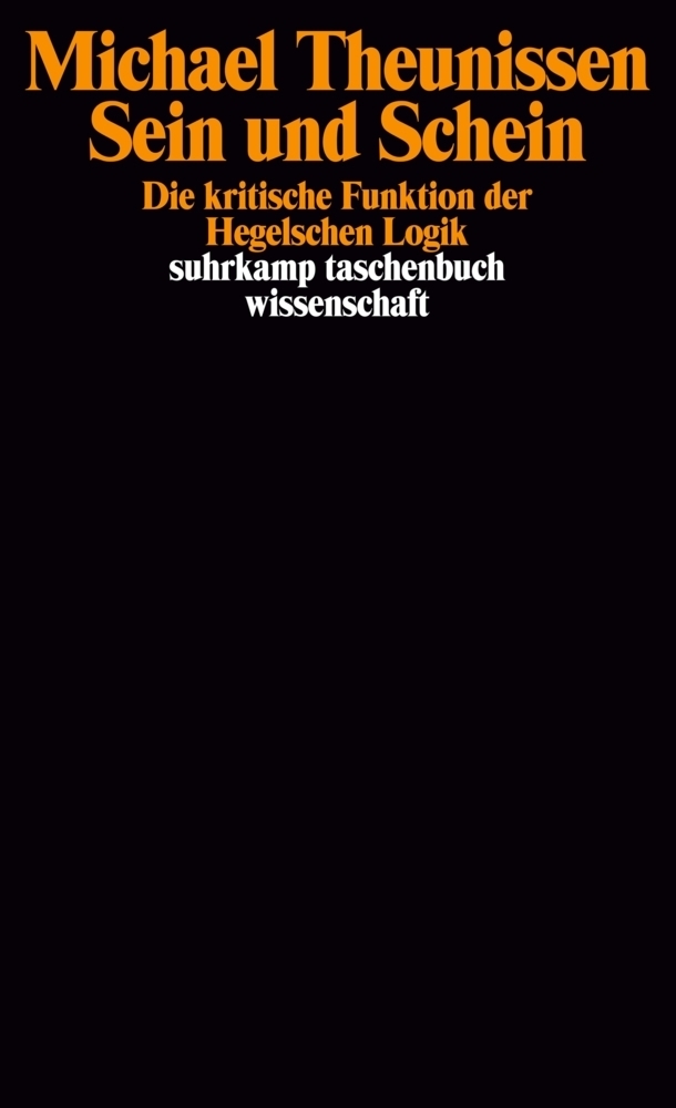 Cover: 9783518279144 | Sein und Schein | Die kritische Funktion der Hegelschen Logik | Buch