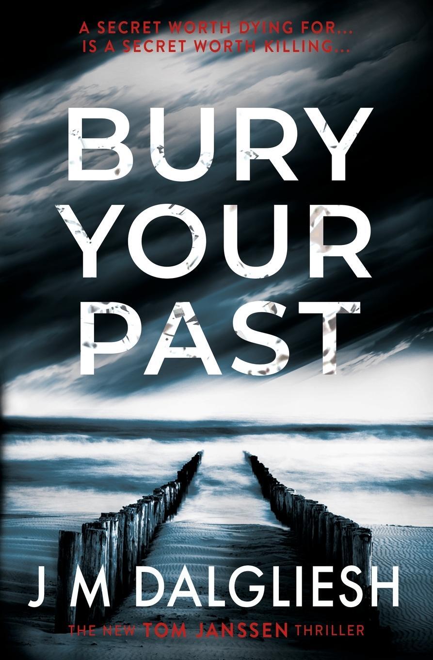 Cover: 9781800808133 | Bury Your Past | J M Dalgliesh | Taschenbuch | Hidden Norfolk | 2020