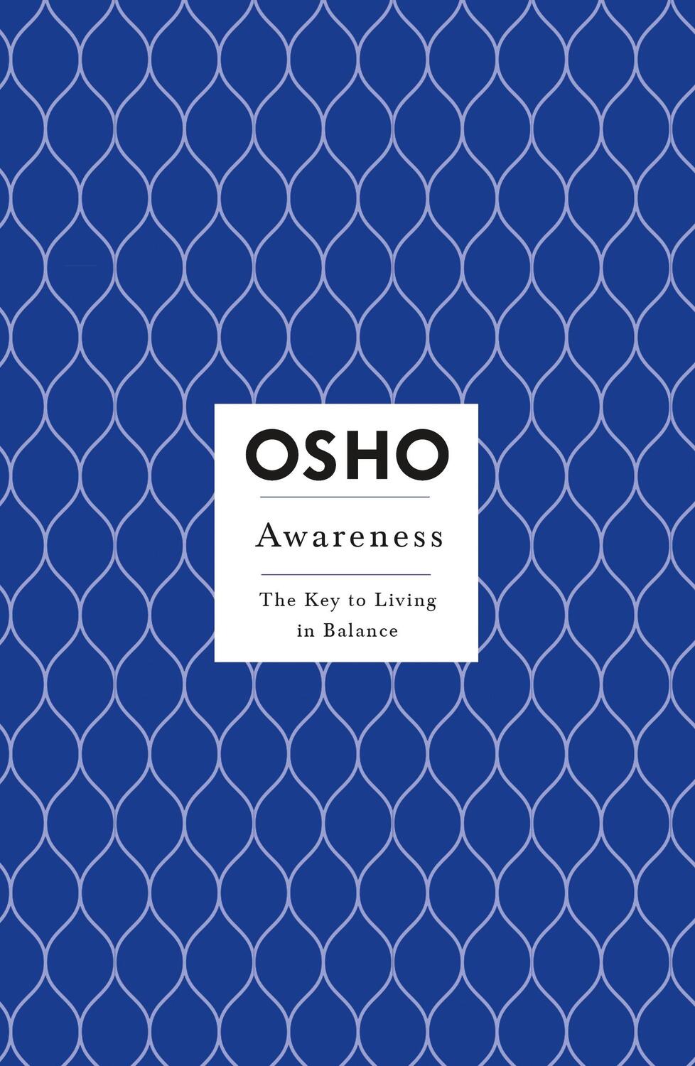 Cover: 9780312275631 | Awareness | The Key to Living in Balance | Osho | Taschenbuch | 2001