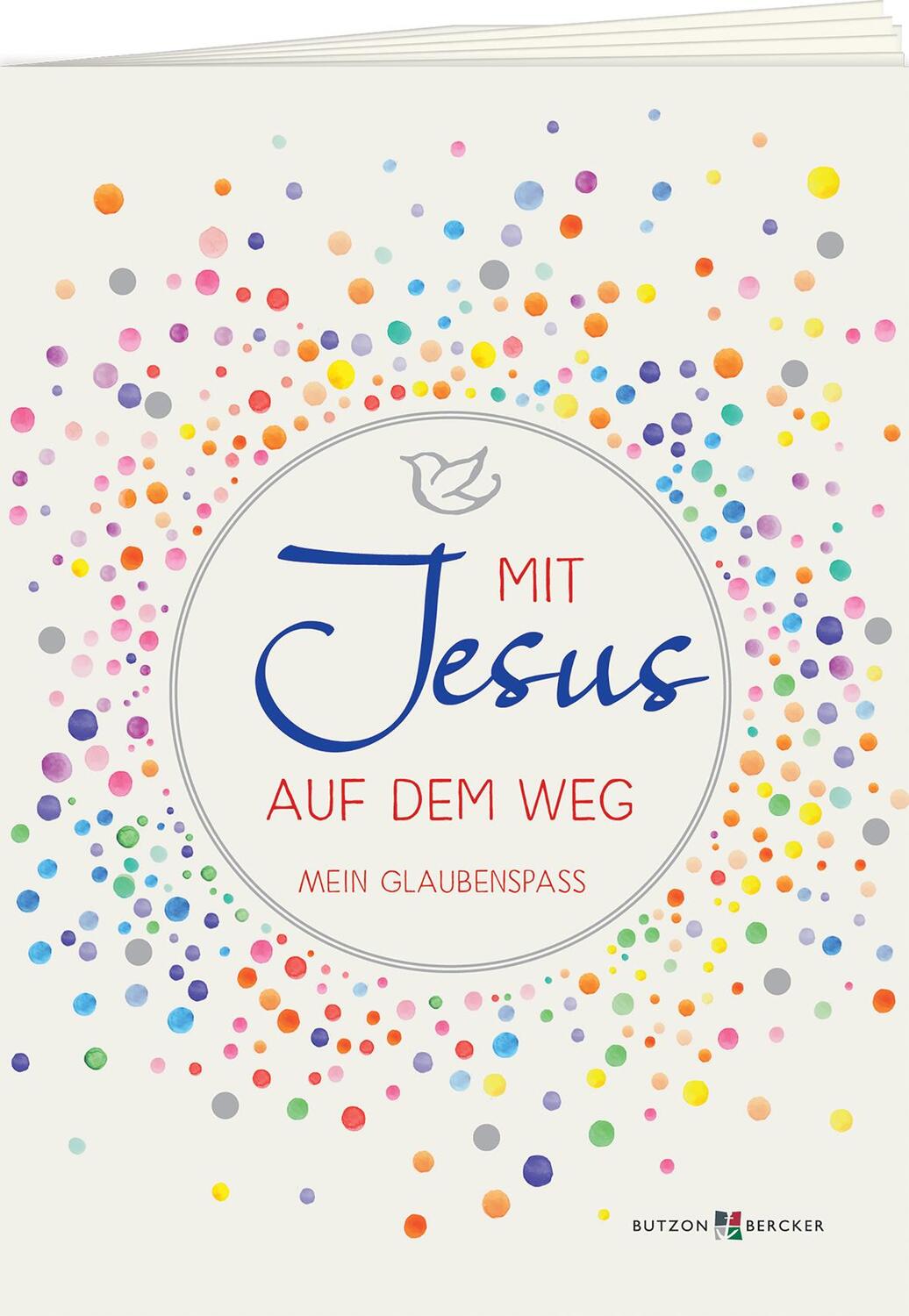 Cover: 9783766624505 | Mit Jesus auf dem Weg | Mein Glaubenspass | Melissa Schirmer | Deutsch