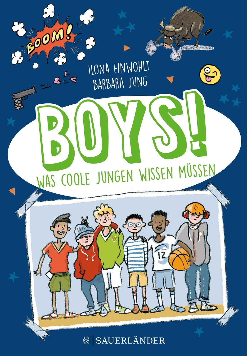 Cover: 9783737356572 | Boys! | Was coole Jungen wissen müssen | Ilona Einwohlt | Taschenbuch