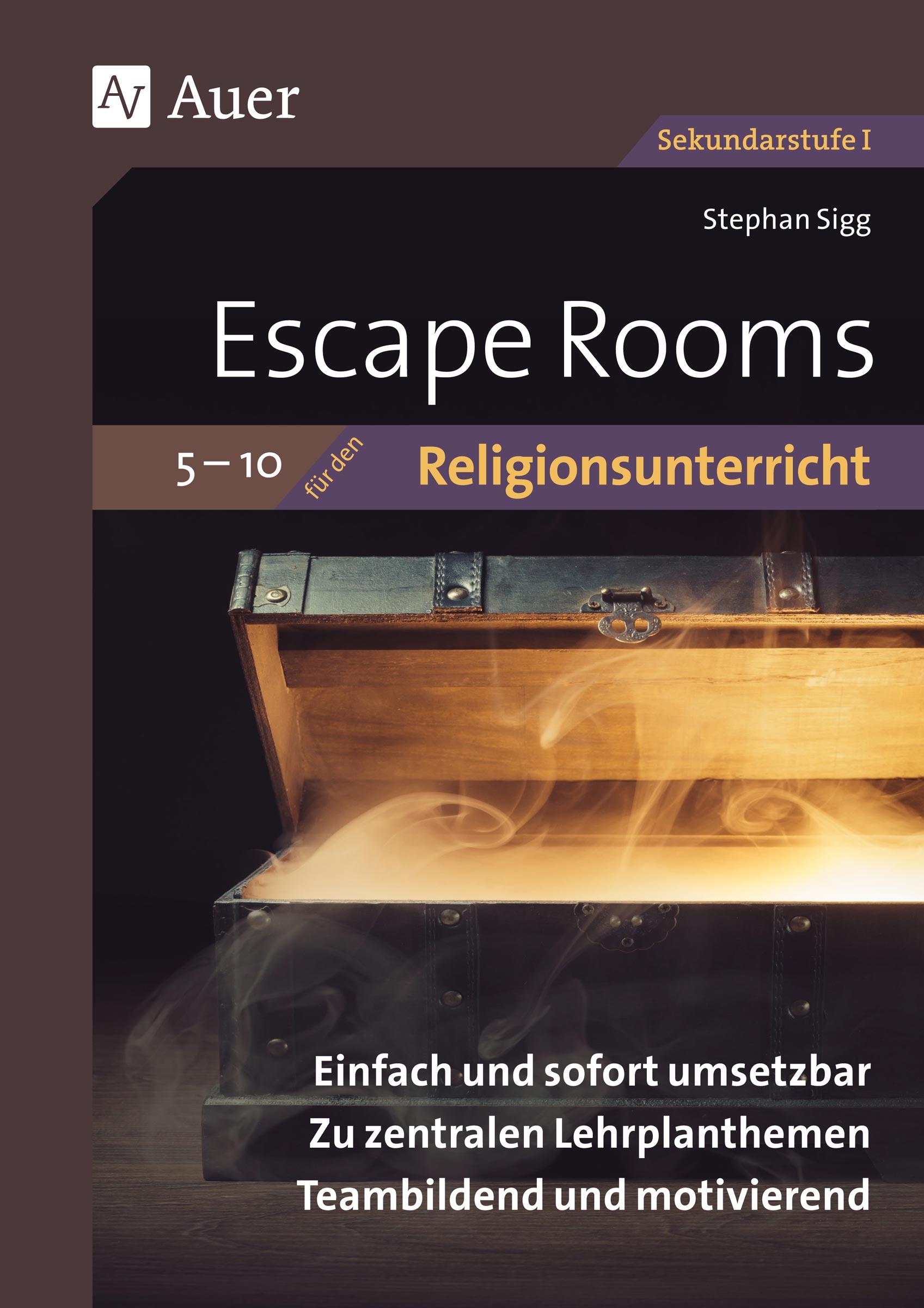 Cover: 9783403085577 | Escape Rooms für den Religionsunterricht 5-10 | Stephan Sigg | 94 S.