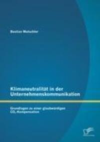 Cover: 9783842883802 | Klimaneutralität in der Unternehmenskommunikation: Grundlagen zu...