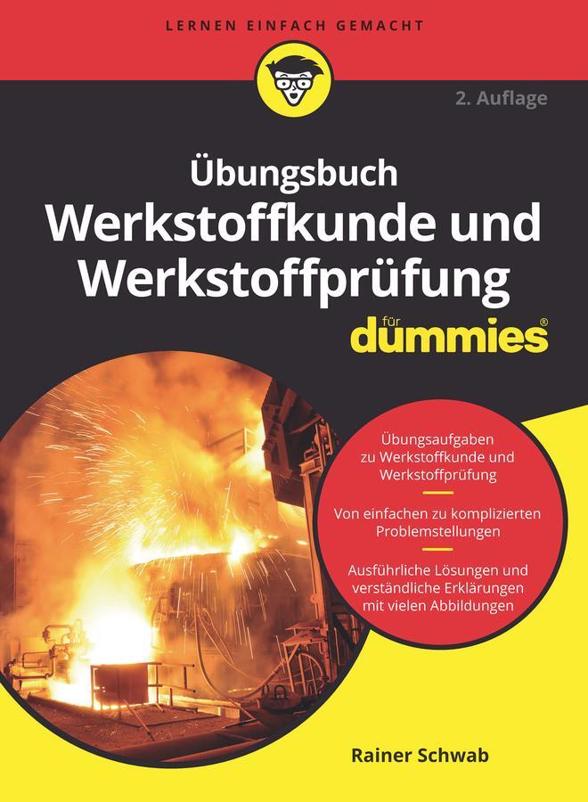 Cover: 9783527717439 | Übungsbuch Werkstoffkunde und Werkstoffprüfung für Dummies | Schwab