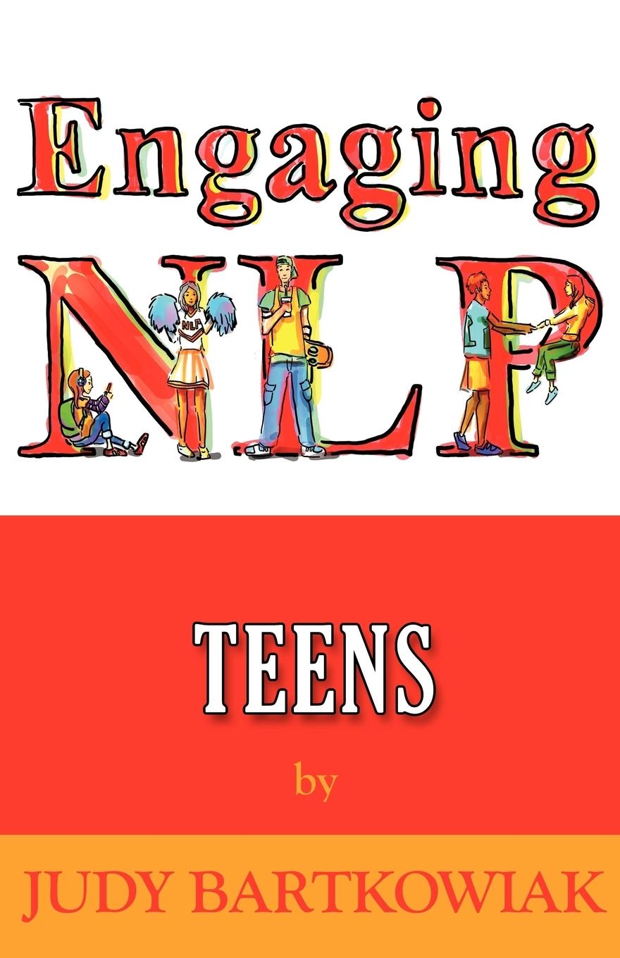 Cover: 9781907685903 | Nlp for Teens | Judy Bartkowiak | Taschenbuch | Englisch | 2011