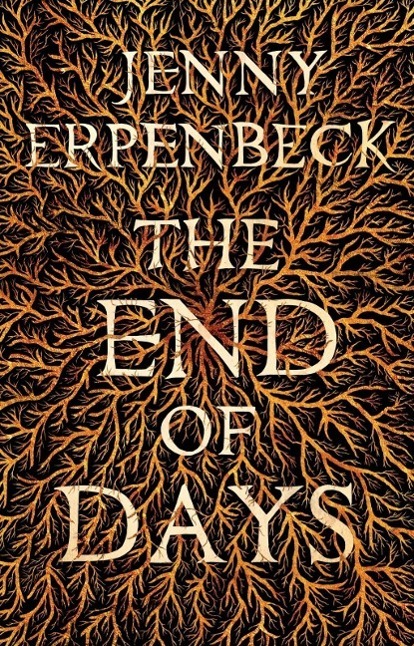 Cover: 9781846275159 | The End of Days | Jenny Erpenbeck | Taschenbuch | Englisch | 2015