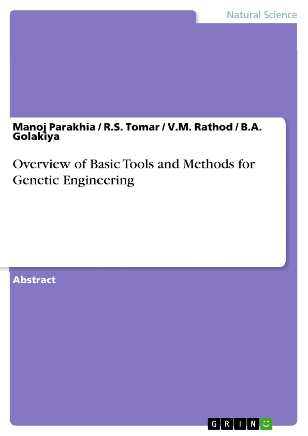 Cover: 9783668043947 | Overview of Basic Tools and Methods for Genetic Engineering | Buch