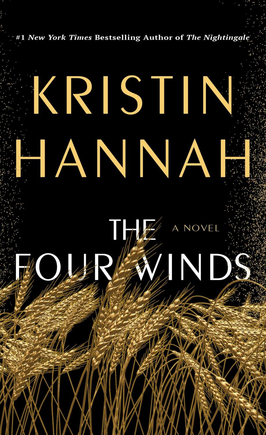 Cover: 9781250286109 | The Four Winds | A Novel | Kristin Hannah | Taschenbuch | Englisch