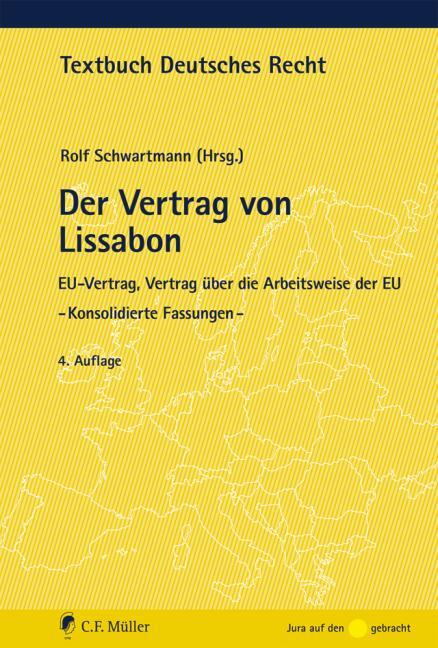 Cover: 9783811447431 | Der Vertrag von Lissabon | Rolf Schwartmann | Taschenbuch | Deutsch