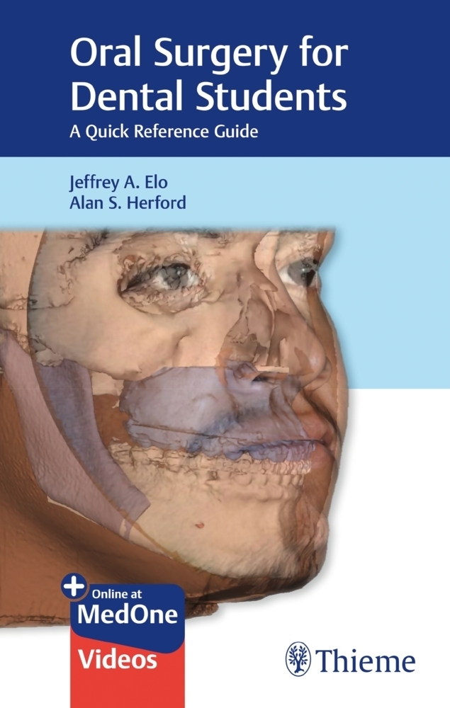 Cover: 9781626239104 | Oral Surgery for Dental Students | Jeffrey A. Elo (u. a.) | Bundle