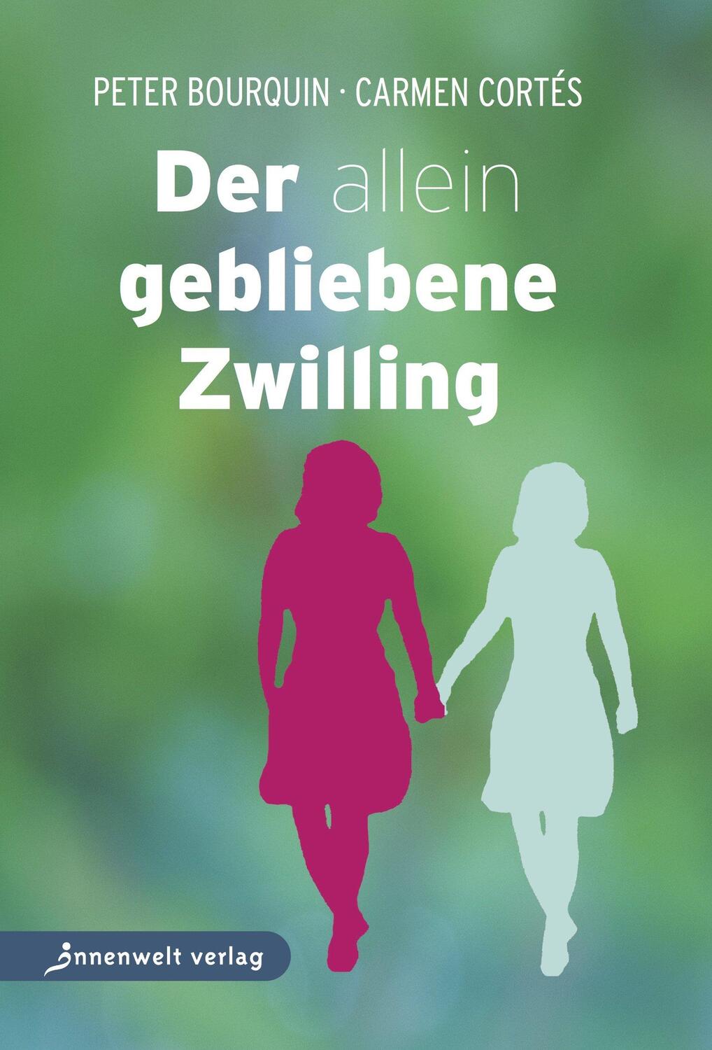 Cover: 9783942502405 | Der allein gebliebene Zwilling | Peter Bourquin (u. a.) | Taschenbuch