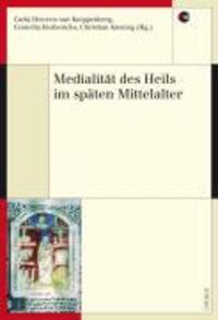 Cover: 9783034009393 | Medialität des Heils im späten Mittelalter | Chronos