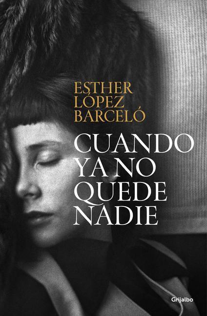 Cover: 9788425362842 | Cuando YA No Quede Nadie / When There Is No One Left | Barceló | Buch