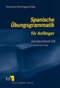 Cover: 9783503079872 | Spanische Übungsgrammatik für Anfänger. Lösungsschlüssel 1/2 | Buch