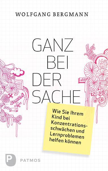Cover: 9783843601498 | Ganz bei der Sache | Wolfgang Bergmann | Taschenbuch | Deutsch | 2020