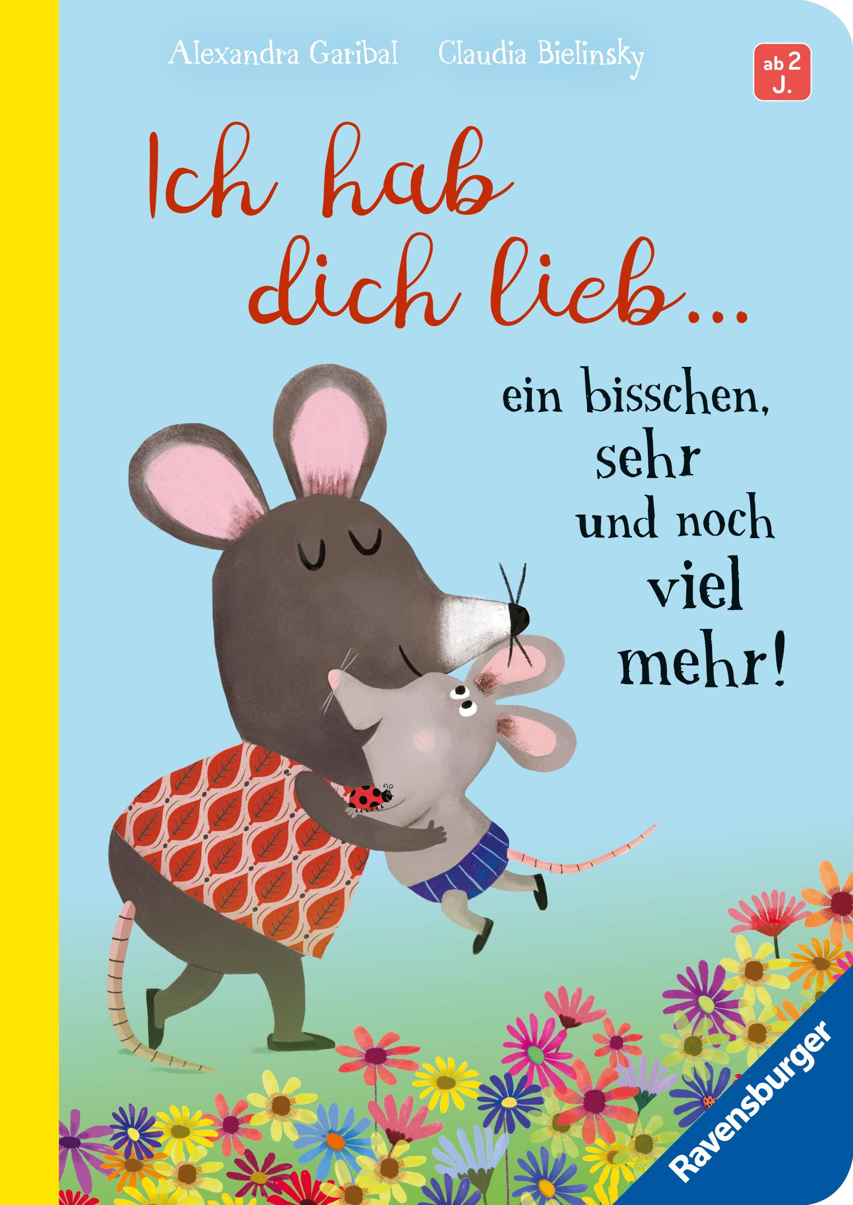 Cover: 9783473420964 | Ich hab dich lieb ... ein bisschen, sehr und noch viel mehr! -...