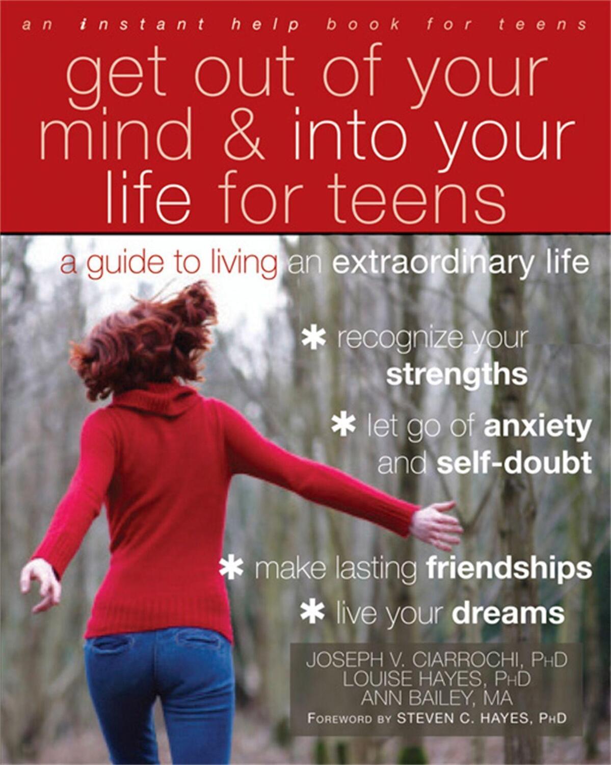 Cover: 9781608821938 | Get Out of Your Mind and Into Your Life for Teens | Joseph Ciarrochi