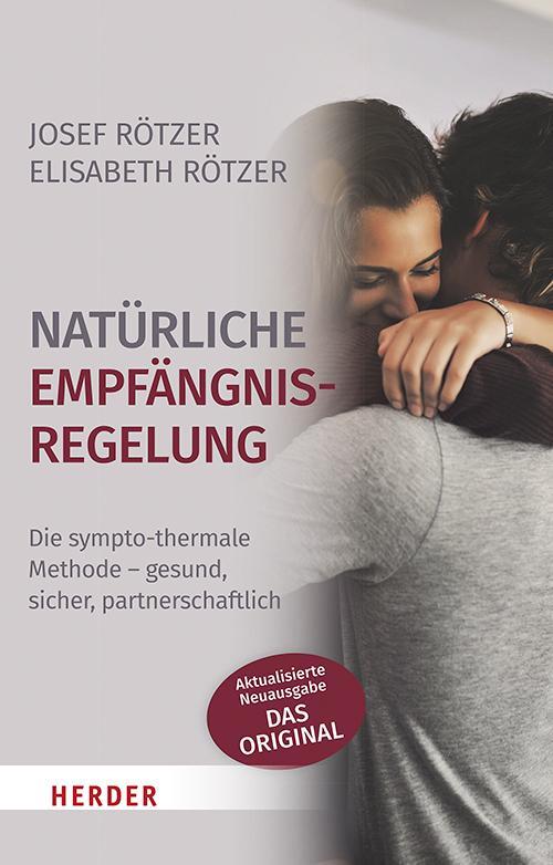 Cover: 9783451600975 | Natürliche Empfängnisregelung | Josef Rötzer (u. a.) | Taschenbuch
