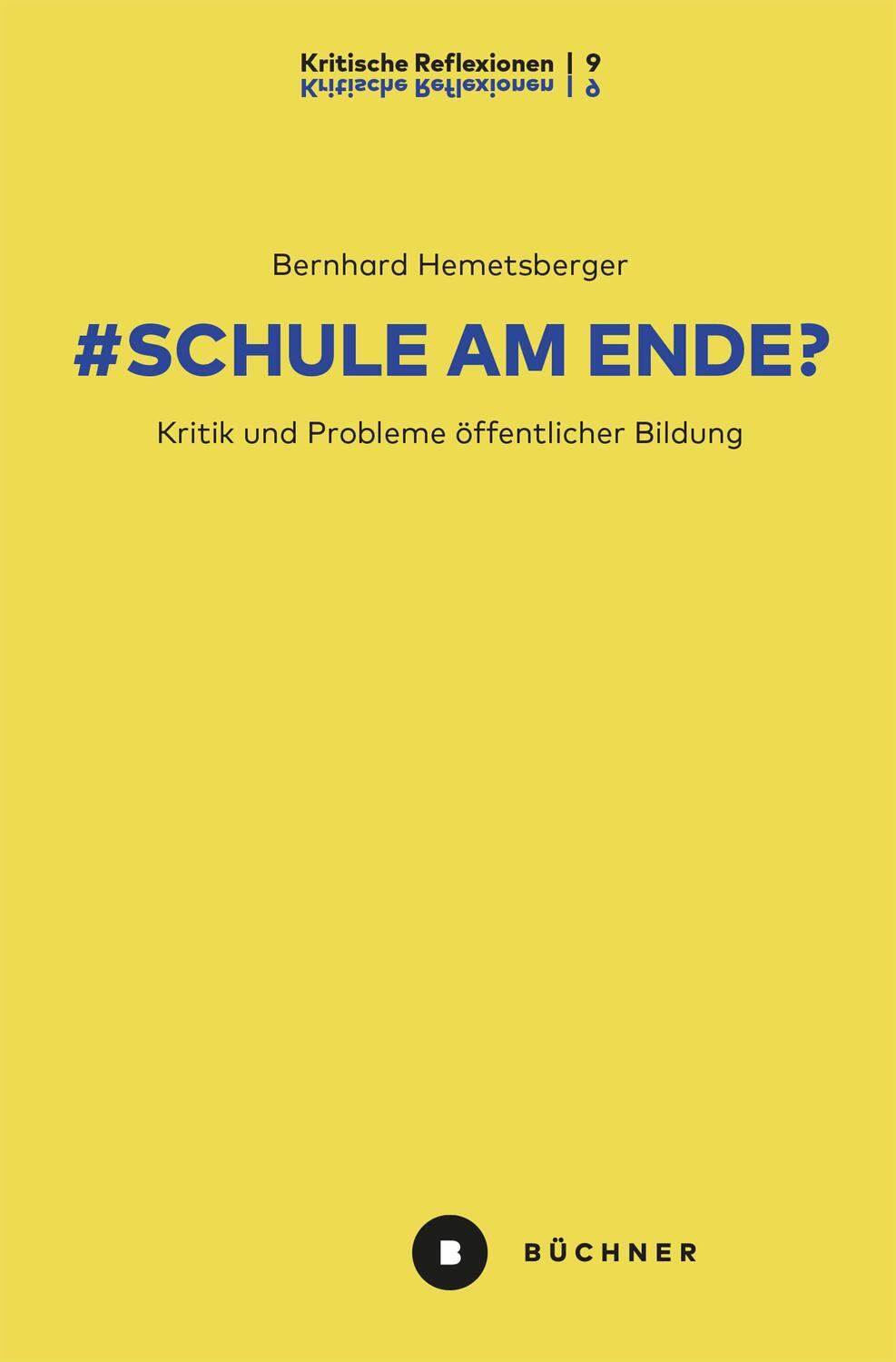 Cover: 9783963173165 | # Schule am Ende? | Kritik und Probleme öffentlicher Bildung | Buch