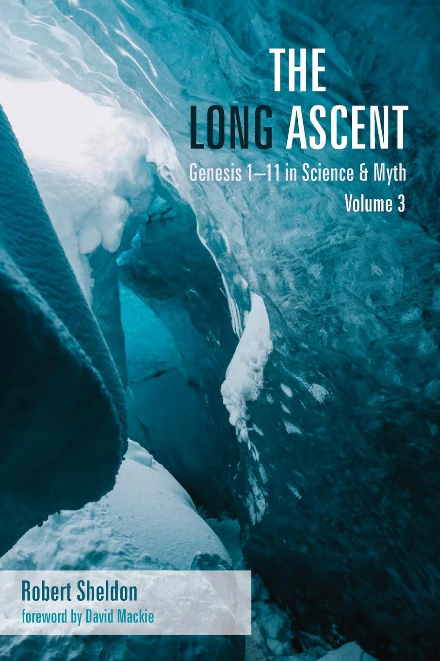 Cover: 9781666749731 | The Long Ascent, Volume 3 | Robert Sheldon | Taschenbuch | Paperback