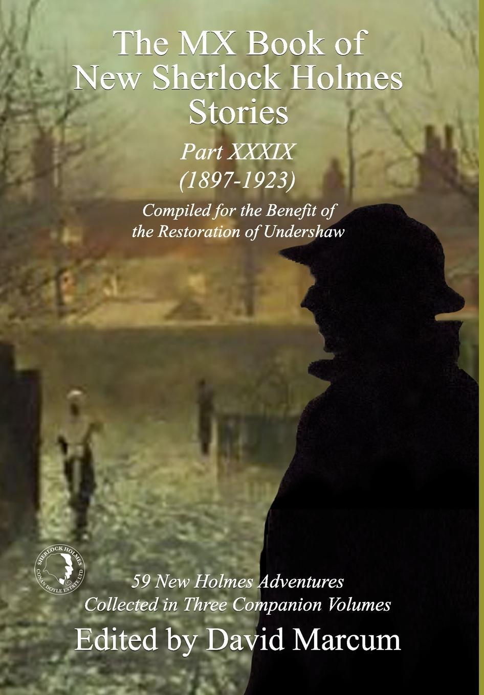 Cover: 9781804242292 | The MX Book of New Sherlock Holmes Stories Part XXXIX | David Marcum
