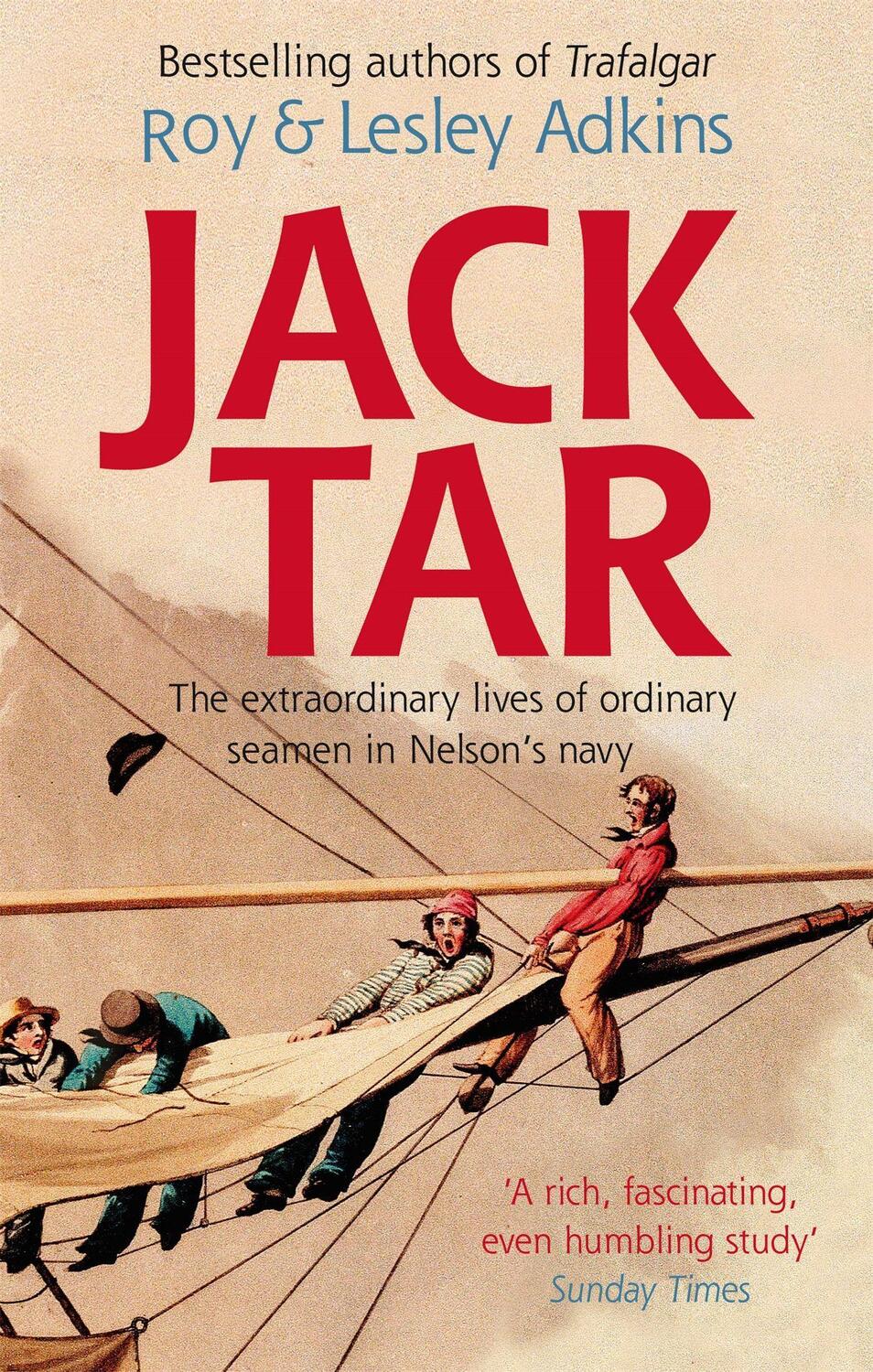 Cover: 9780349120348 | Jack Tar | Life in Nelson's Navy | Lesley Adkins (u. a.) | Taschenbuch