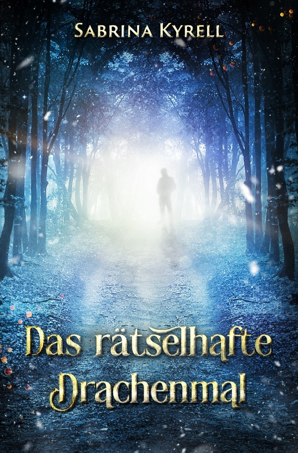 Cover: 9783818743369 | Das rätselhafte Drachenmal | DE | Sabrina Kyrell | Taschenbuch | 2024