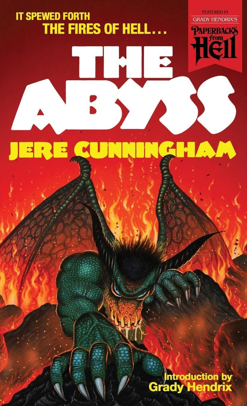 Cover: 9781960241115 | The Abyss (Paperbacks from Hell) | Jere Cunningham | Taschenbuch